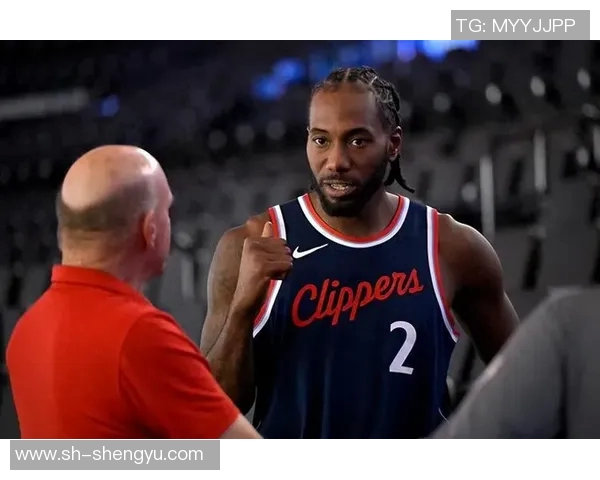 莱昂纳德缺席引发热议快船队遭到NBA官方警告与关注